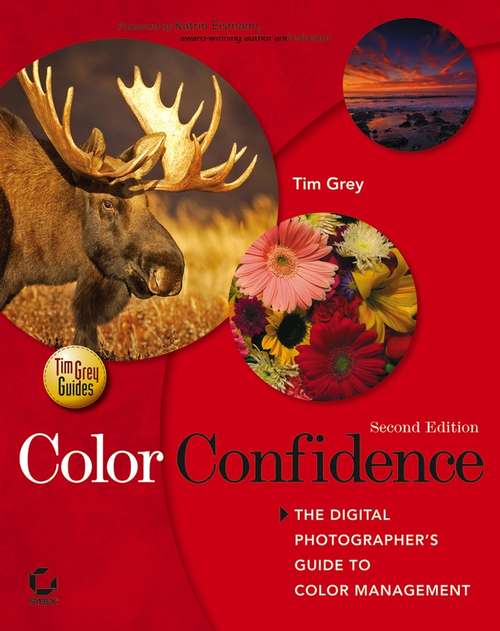 Book cover of Color Confidence: The Digital Photographer's Guide to Color Management (2)