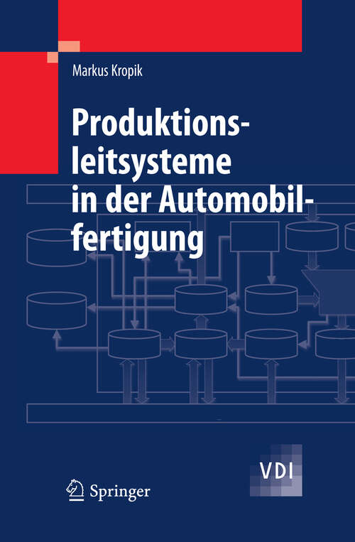 Book cover of Produktionsleitsysteme in der Automobilfertigung (2009) (VDI-Buch)