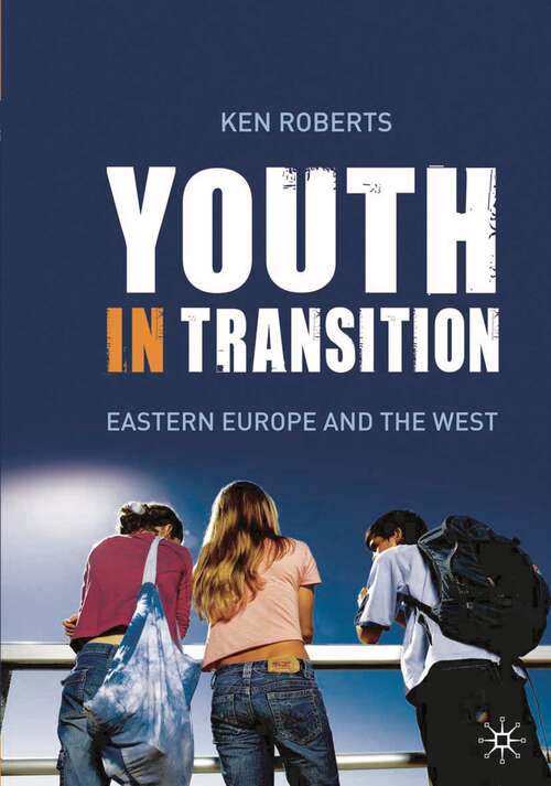 Book cover of Youth in Transition: In Eastern Europe and the West (2008)