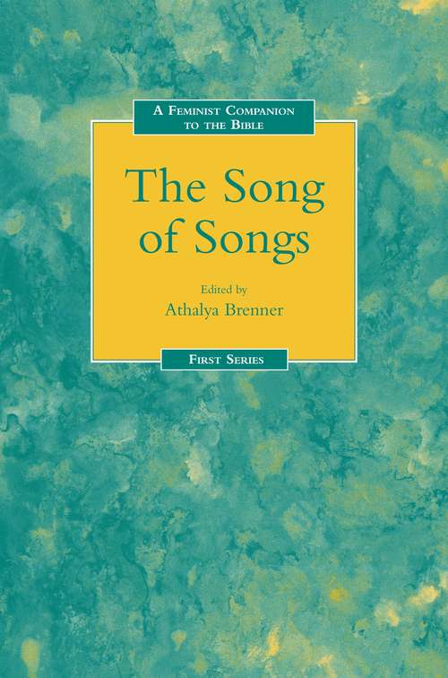 Book cover of Feminist Companion to the Song of Songs (Feminist Companion to the Bible)