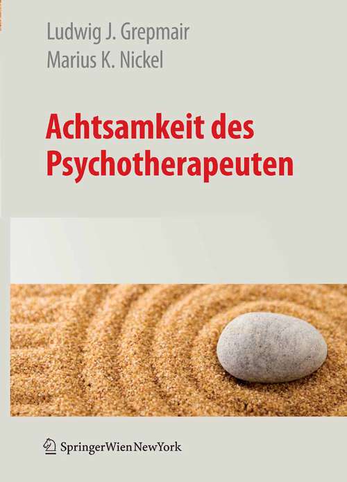 Book cover of Achtsamkeit des Psychotherapeuten (2008)