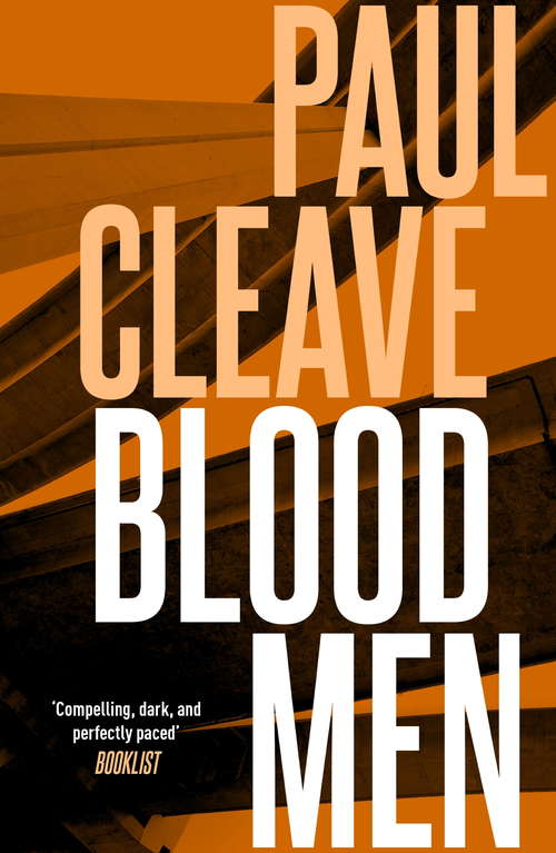 Book cover of Blood Men: A Thriller (2) (Christchurch Noir Crime Ser.)