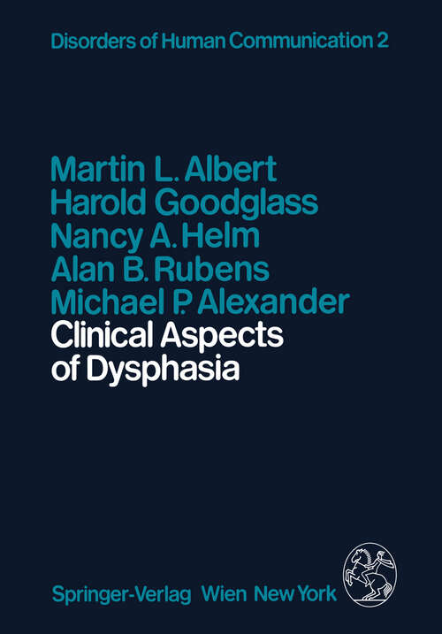 Book cover of Clinical Aspects of Dysphasia (1981) (Disorders of Human Communication #2)