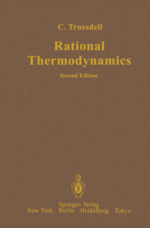 Book cover of Rational Thermodynamics (2nd ed. 1984)