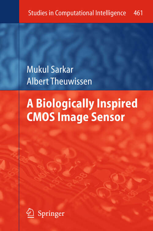 Book cover of A Biologically Inspired CMOS Image Sensor (2013) (Studies in Computational Intelligence)