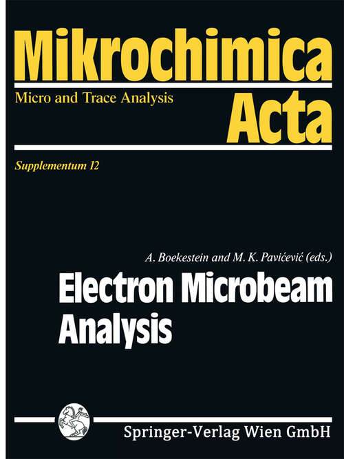 Book cover of Electron Microbeam Analysis (1992) (Mikrochimica Acta Supplementa #12)