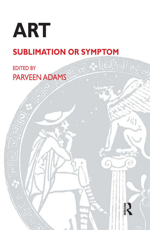 Book cover of Art: Sublimation or Symptom