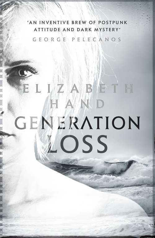 Book cover of Generation Loss: A Novel