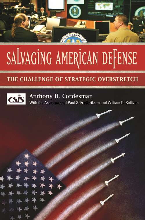 Book cover of Salvaging American Defense: The Challenge of Strategic Overstretch (Praeger Security International)