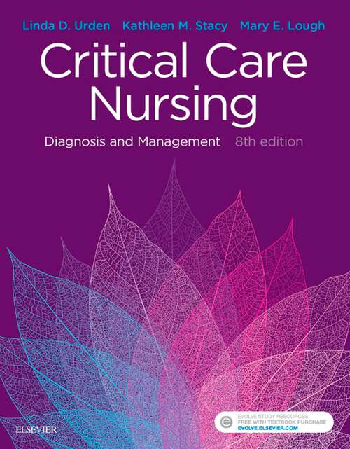 Book cover of Critical Care Nursing - E-Book: Diagnosis and Management (8)