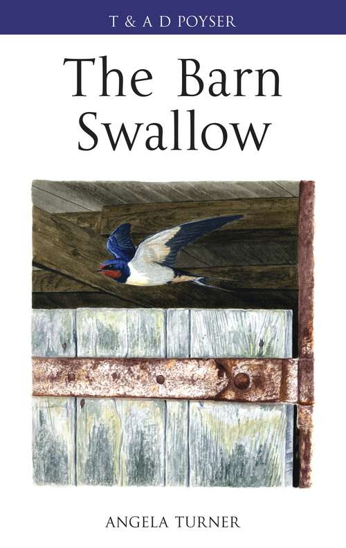 Book cover of The Barn Swallow (Poyser Monographs #39)