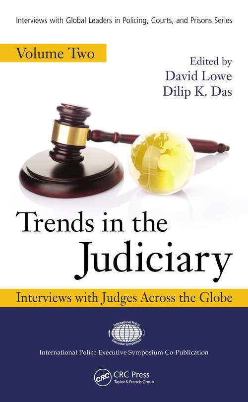 Book cover of Trends in the Judiciary: Interviews with Judges Across the Globe, Volume Two