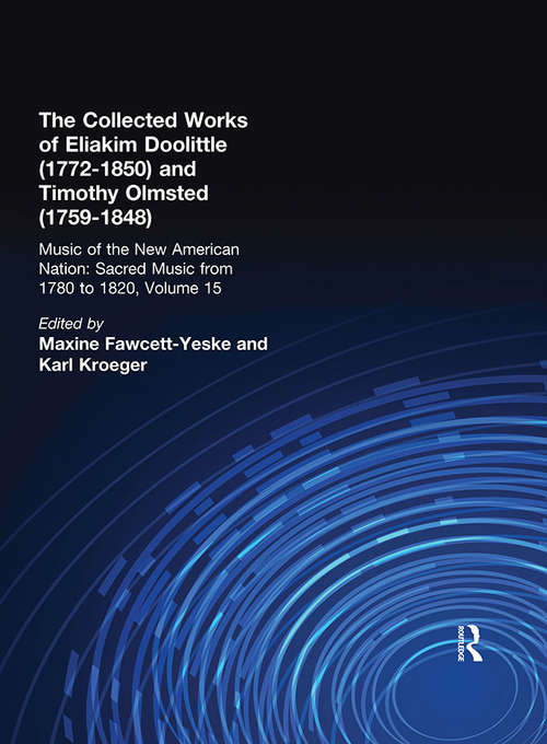 Book cover of Eliakim Doolittle: The Collected Works (Music of the New American Nation: Sacred Music from 1780 to 1820)