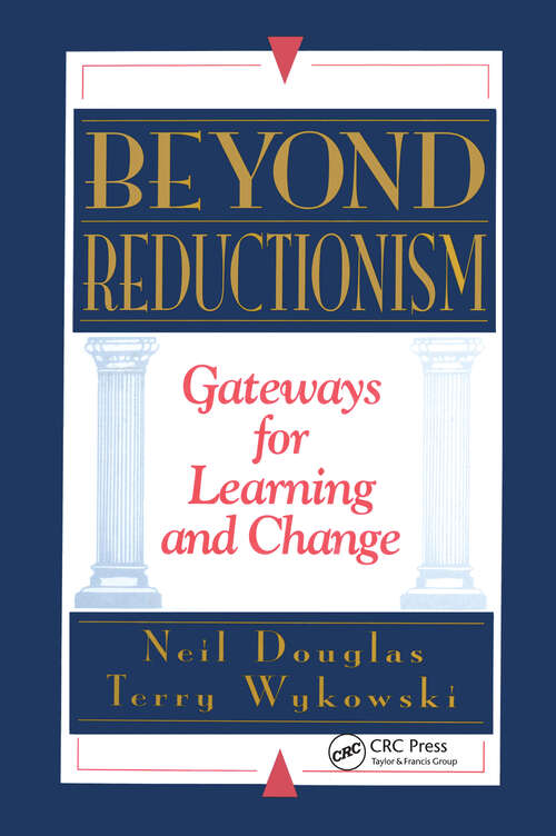 Book cover of Beyond Reductionism: Gateways for Learning and Change