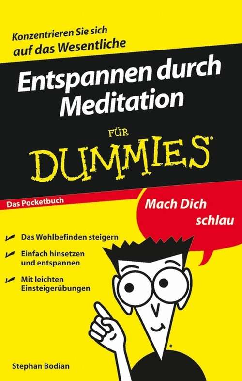 Book cover of Entspannen durch Meditation für Dummies Das Pocketbuch (Für Dummies)