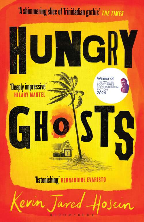 Book cover of Hungry Ghosts: 'an Early Contender For The Booker' The Times
