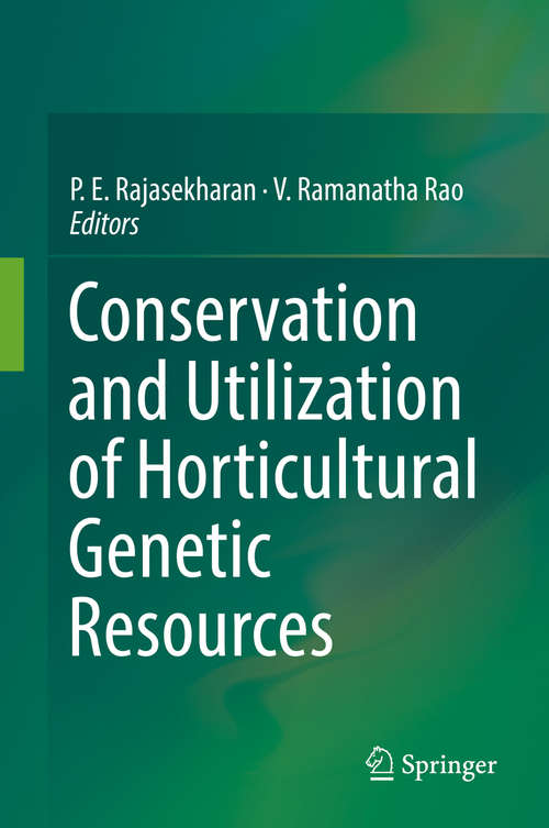 Book cover of Conservation and Utilization of Horticultural Genetic Resources (1st ed. 2019)