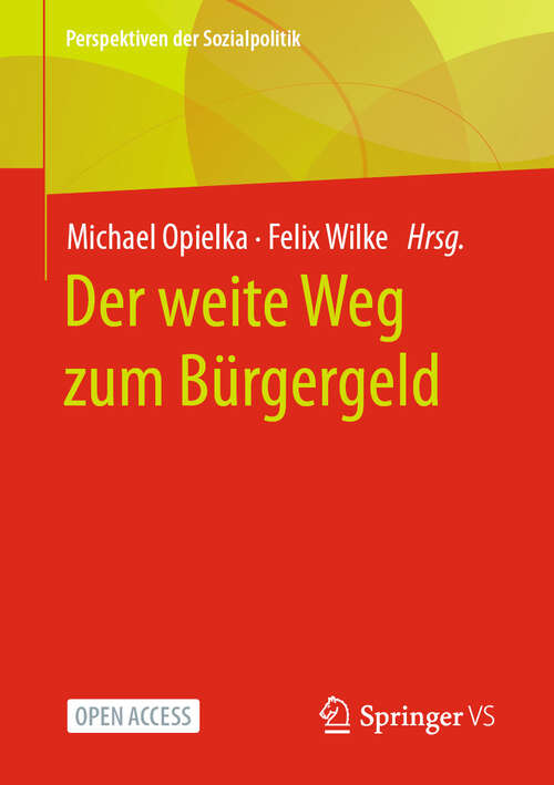 Book cover of Der weite Weg zum Bürgergeld (2024) (Perspektiven der Sozialpolitik)