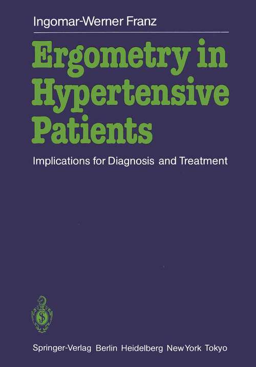 Book cover of Ergometry in Hypertensive Patients: Implications for Diagnosis and Treatment (1986)