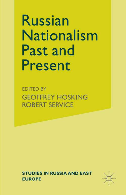 Book cover of Russian Nationalism, Past and Present (1st ed. 1998) (Studies in Russia and East Europe)