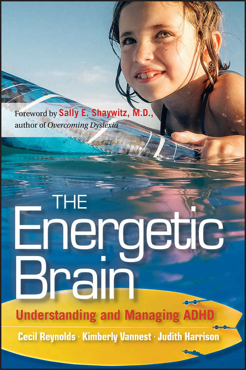 Book cover of The Energetic Brain: Understanding and Managing ADHD