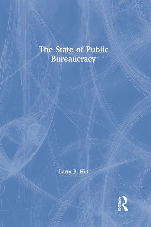Book cover of The State of Public Bureaucracy