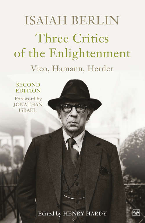 Book cover of Three Critics Of The Enlightenment: Vico, Hamann, Herder