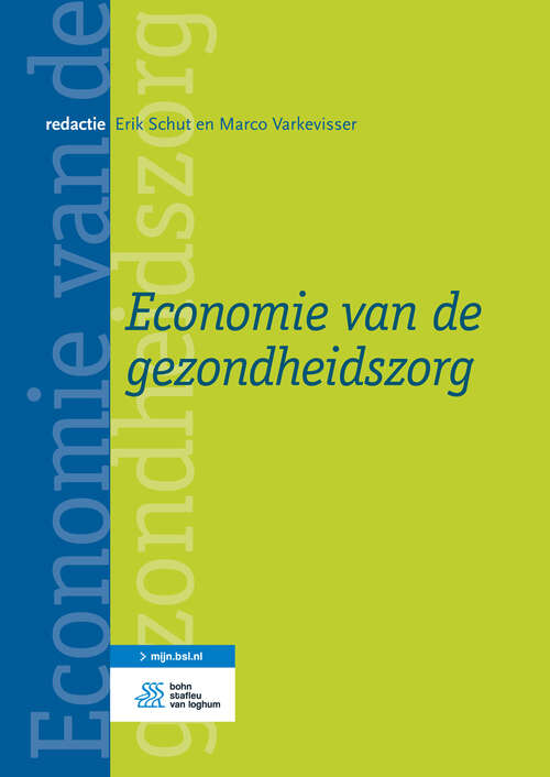 Book cover of Economie van de gezondheidszorg (6th ed. 2016)