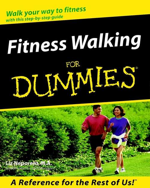 Book cover of Fitness Walking For Dummies (For Dummies Ser.)