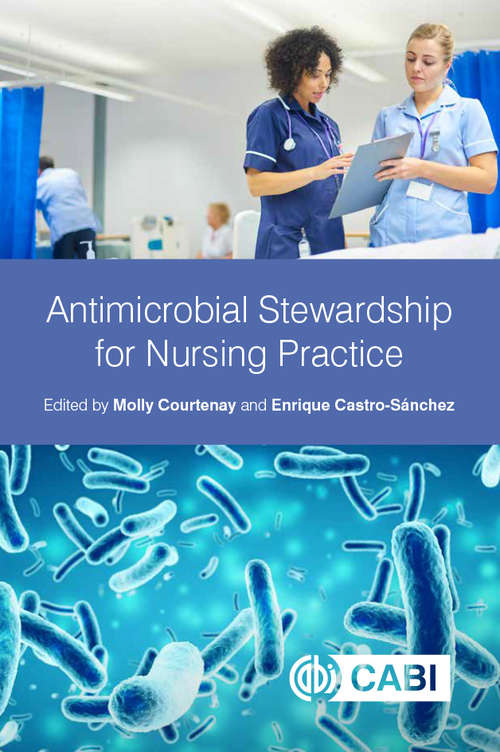 Book cover of Antimicrobial Stewardship for Nursing Practice