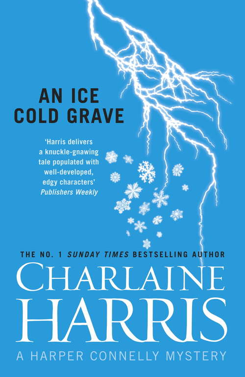 Book cover of An Ice Cold Grave (Harper Connelly #2)