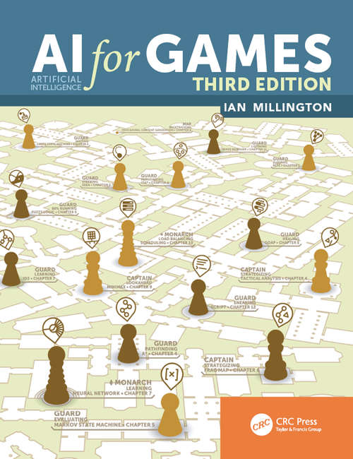 Book cover of AI for Games, Third Edition (3) (Ai For Everything Ser.)