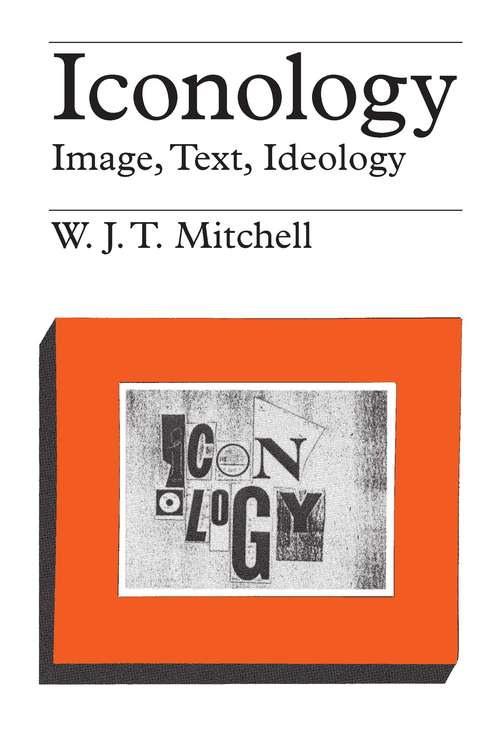 Book cover of Iconology: Image, Text, Ideology