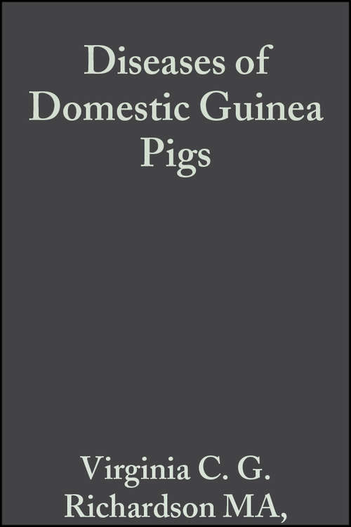 Book cover of Diseases of Domestic Guinea Pigs (2) (Library of Veterinary Practice #4)