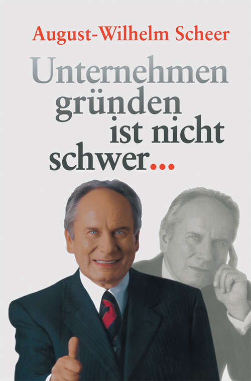 Book cover of Unternehmen gründen ist nicht schwer ⋯ (2000)