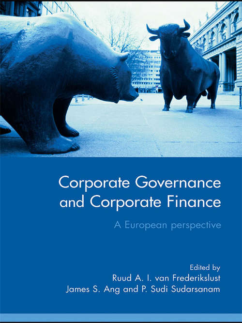 Book cover of Corporate Governance and Corporate Finance: A European Perspective