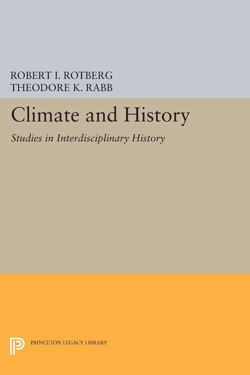 Book cover of Climate and History: Studies in Interdisciplinary History (PDF)