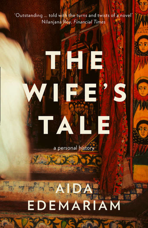 Book cover of The Wife’s Tale: A Personal History (ePub edition)