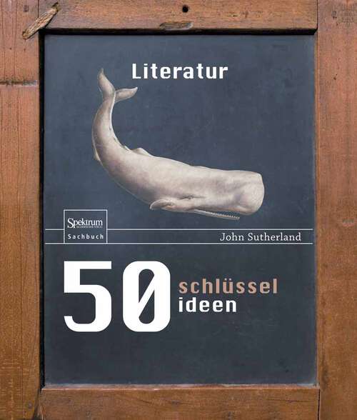 Book cover of 50 Schlüsselideen Literatur (2012)