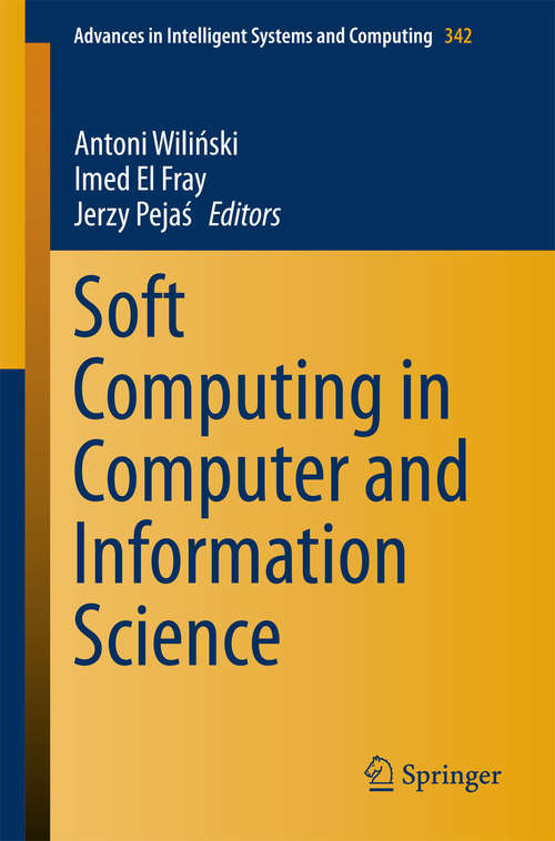 Book cover of Soft Computing in Computer and Information Science (2015) (Advances in Intelligent Systems and Computing #342)