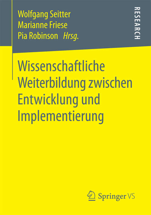 Book cover of Wissenschaftliche Weiterbildung zwischen Entwicklung und Implementierung