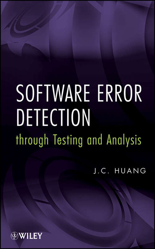 Book cover of Software Error Detection through Testing and Analysis