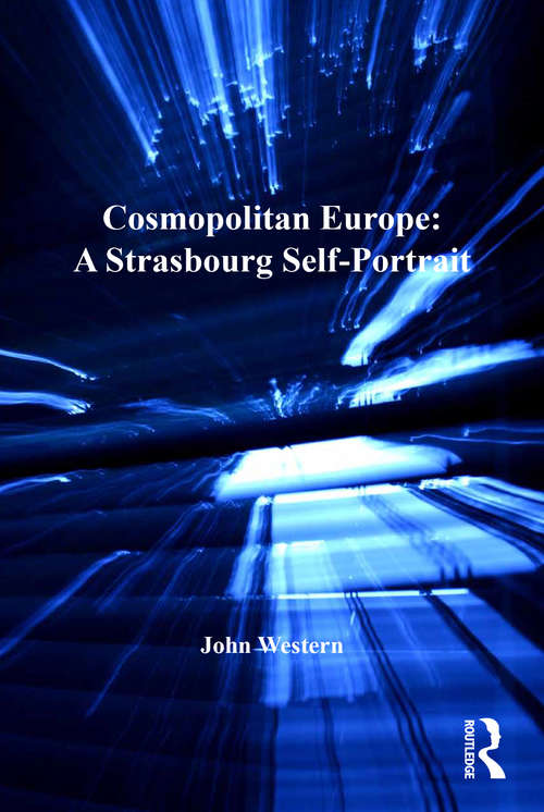 Book cover of Cosmopolitan Europe: A Strasbourg Self-Portrait