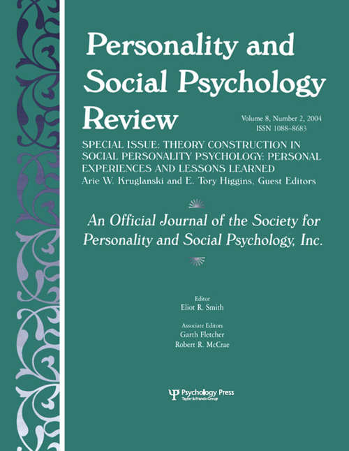 Book cover of Theory Construction in Social Personality Psychology: Personal Experiences and Lessons Learned: A Special Issue of personality and Social Psychology Review
