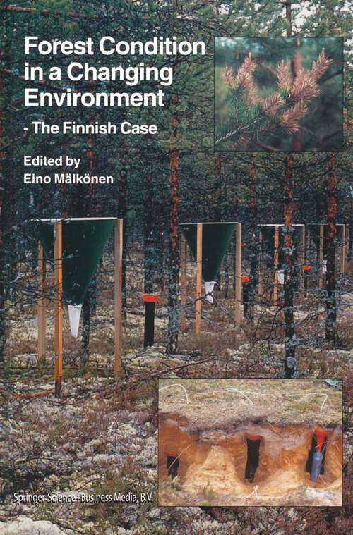 Book cover of Forest Condition in a Changing Environment: The Finnish Case (2000) (Forestry Sciences #65)