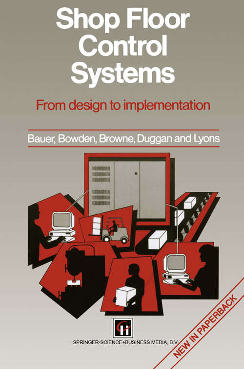 Book cover of Shop Floor Control Systems: From design to implementation (1994)