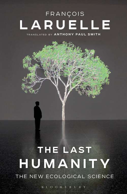 Book cover of The Last Humanity: The New Ecological Science