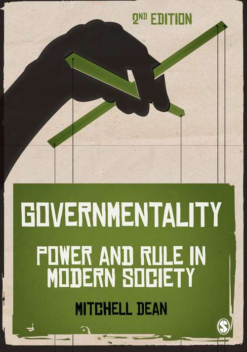 Book cover of Governmentality: Power and Rule in Modern Society (Second Edition)