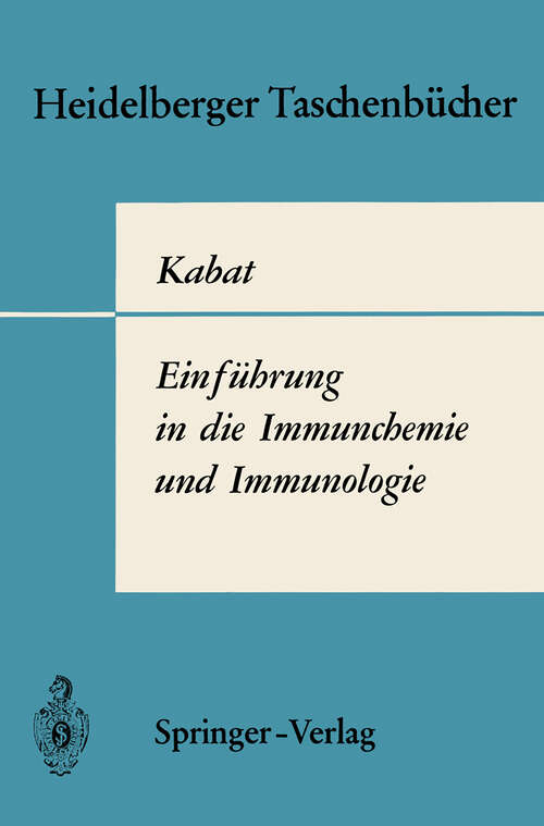 Book cover of Einführung in die Immunchemie und Immunologie (1968) (Heidelberger Taschenbücher #79)