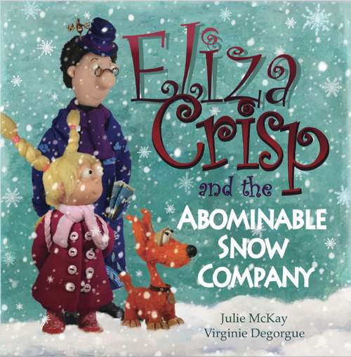 Book cover of Eliza Crisp and the Abominable Snow Company